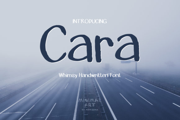 Cara: A Handwritten Font for Thoughtful Design