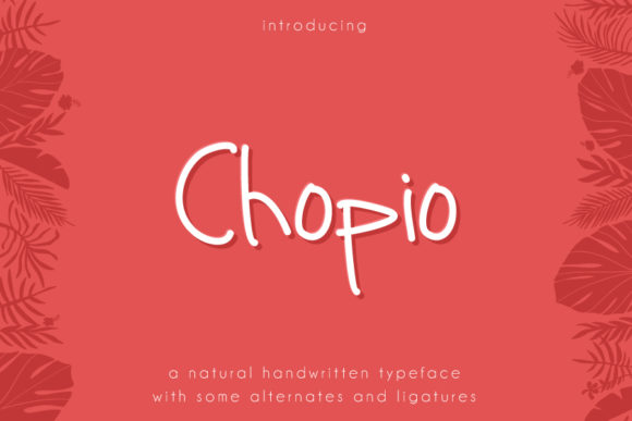 Chopio: A Font That Elevates Branding