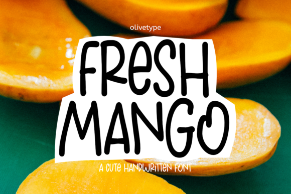 Fresh Mango Font: A Handwritten Typeface for Digital Design