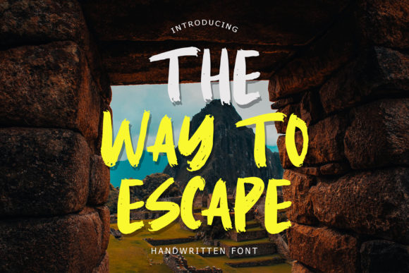 The Way to Escape: A Handwritten Font That Feels Like Home